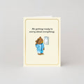 Me Getting Ready To Worry About Everything – Mini Card by Richard Scarry